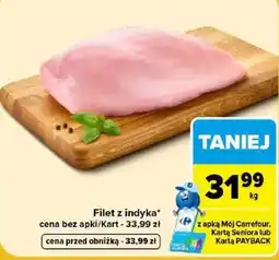 Carrefour Filet z indyka* oferta