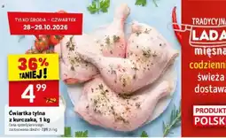 Twój Market Lada Mięsna Ćwiartka tylna z kurczaka oferta
