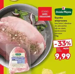 Kaufland Szynka K-Stoisko Mięsne oferta