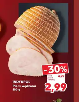 Kaufland Pierś z indyka Indykpol oferta