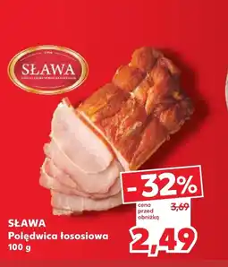 Kaufland Polędwica Sława oferta