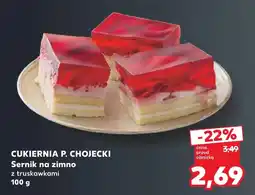 Kaufland Sernik na zimno P. Chojecki oferta