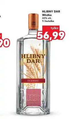 Kaufland Wódka Hlibny Dar oferta