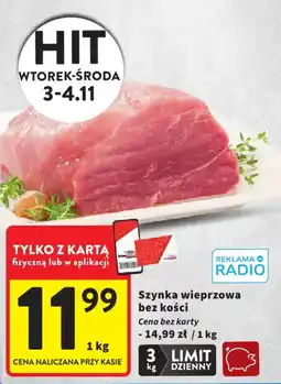 Intermarche Szynka wieprzowa bez kości oferta