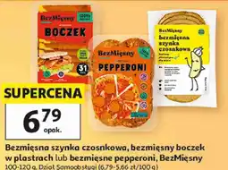 Auchan Bezmięsna szynka czosnkowa, bezmięsny boczek w plastrach lub bezmięsne pepperoni, BezMięsny oferta