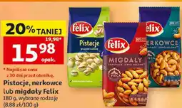 Auchan Pistacje, nerkowce lub migdały Felix oferta