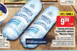 Polomarket Twaróg półtłusty trzykrotnie mielony Mleczna Polana oferta