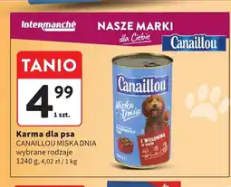 Intermarche Karma dla psa Canaillou Miska Dnia oferta