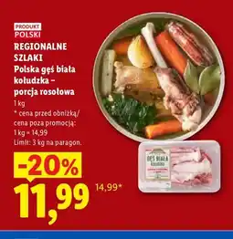 Lidl Polska gęś biała kołudzka – porcja rosołowa Regionalne Szlaki oferta