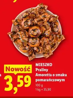 Lidl Praliny Amoretta o smaku pomarańczowym Mieszko oferta