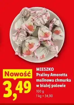 Lidl Praliny Amoretta malinowa chmurka w białej polewie Mieszko oferta