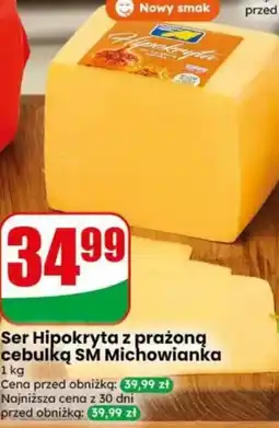 Dino Ser hipokryta z prażoną cebulką sm michowianka oferta