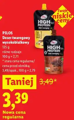 Lidl PILOS Deser twarogowy wysokobiałkowy oferta
