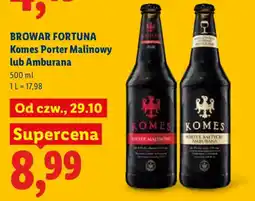 Lidl Browar Fortuna Komes Porter Malinowy lub Amburana oferta