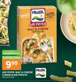 Stokrotka Air Fryer Mac & Cheese z brokułem Frosta oferta