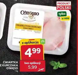 Stokrotka Ćwiartka z kurczaka O!mięso oferta
