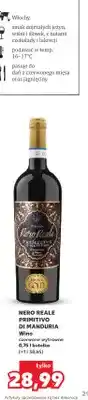 Kaufland Wino czerwone wytrawne Nero Reale Primitivo di Manduria oferta