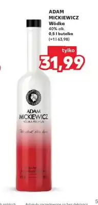 Kaufland Wódka Adam Mickiewicz 40% oferta