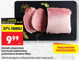 Biedronka Schab wieprzowy bez kości pakowany próżniowo Kraina Mięs oferta