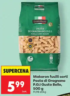 Biedronka Makaron fusilli corti Pasta di Gragnano P.G.I Gusto Bello oferta