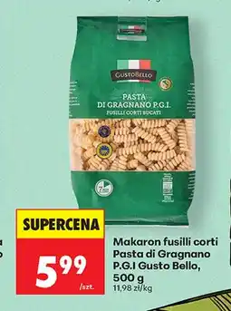 Biedronka Makaron fusilli corti Pasta di Gragnano P.G.I. Gusto Bello oferta