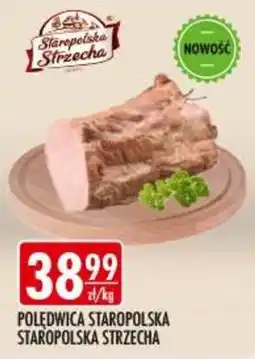 Sklepy Doroty Połędwica Staropolska Staropolska Strzecha oferta