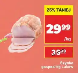 API MARKET Szynka gospoci Łuków oferta