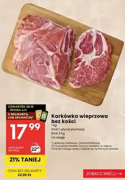 Delikatesy Centrum Karkówka wieprzowa bez kości oferta