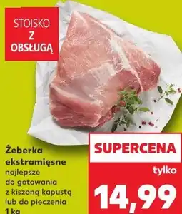 Kaufland Żeberka ekstramięsne oferta