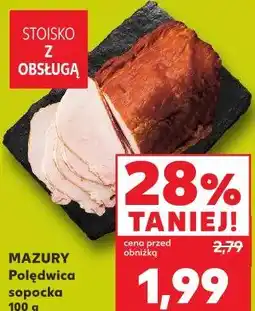 Kaufland Mazury Polędwica sopocka oferta