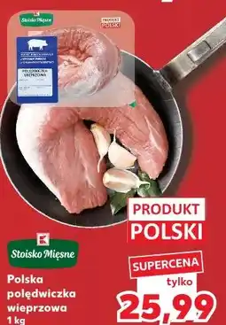 Kaufland Polska polędwiczka wieprzowa Stoisko Mięsne oferta
