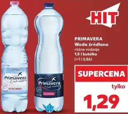 Kaufland PRIMAVERA Woda źródlana różne rodzaje 1,5 l butelka oferta