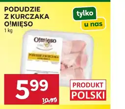 Stokrotka Market Podudzie z kurczaka O!mięso oferta