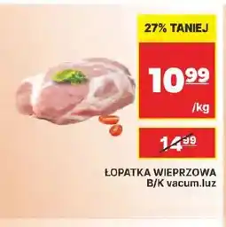 API MARKET Łopatka wieprzowa bez kości oferta