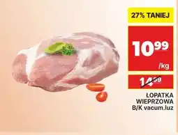 API MARKET Łopatka wieprzowa b/k vacum luz oferta