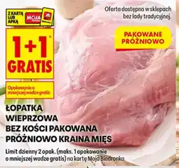 Biedronka Łopatka wieprzowa bez kości pakowana próżniowo Kraina Mięs oferta
