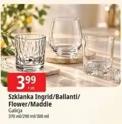 E.Leclerc Szklanka Ingrid/Ballanti/Flower/Maddie Galicja oferta