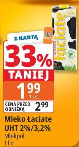 E.Leclerc Mleko Łaciate UHT 2%/3,2% Mlekpol oferta