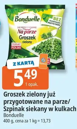 E.Leclerc Groszek zielony już przygotowane na parze / Szpinak siekany w kulkach Bonduelle oferta