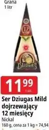 E.Leclerc Ser Džiugas Mild dojrzewający 12 miesięcy Nickal oferta