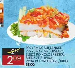 Wafelek Przysmak Sulttański, Przysmak Myśliwego, Śledź po Kołobrzesku, Śledź ze Śliwka, Ryba po Grecku oferta