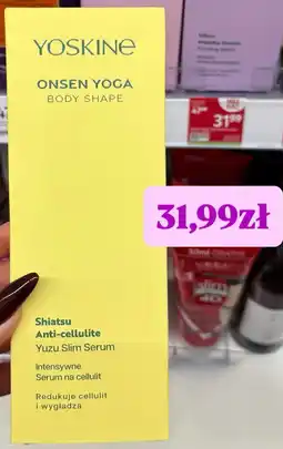 Rossmann Serum na cellulit Yoskine Onsen Yoga Body Shape Shiatsu Anti-cellulite Yuzu Slim Serum oferta