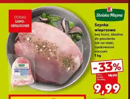 Kaufland Szynka wieprzowa bez kości oferta