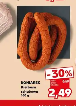 Kaufland Kiełbasa schabowa Koniarek oferta