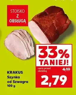 Kaufland Szynka od Szwagra Krakus oferta
