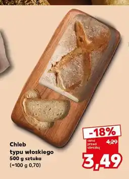 Kaufland Chleb typu włoskiego oferta