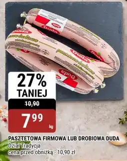 bi1 Pasztetowa Firmowa lub Drobiowa Duda oferta