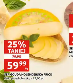 Auchan Ser Gouda Holenderska Frico oferta