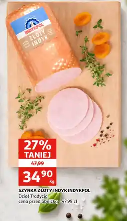 Auchan Szynka Złoty Indyk Indykpol oferta