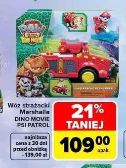 Carrefour Wóz strażacki Marshalla Dino Movie Psi Patrol oferta